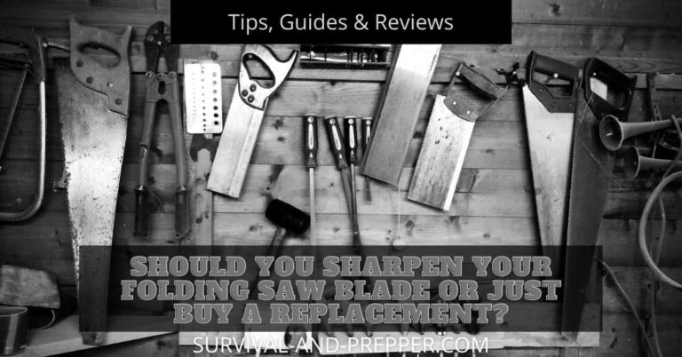 Should You Sharpen Your Folding Saw Blade or Just Buy a Replacement?