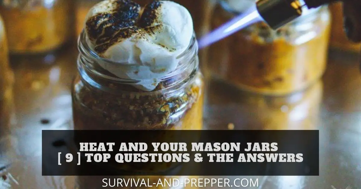 heat and mason jars